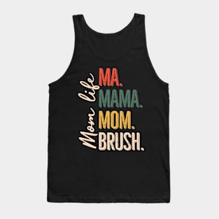 Ma Mama Mom Bruh Mom Life Gift For Women Mother day Tank Top